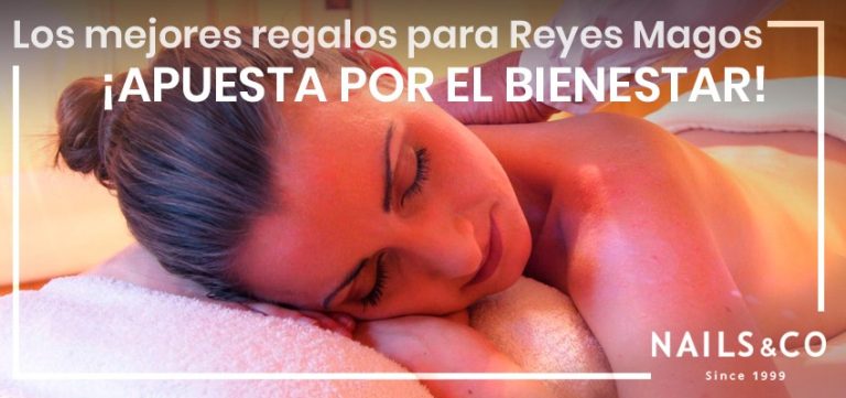 Los mejores regalos para Reyes Magos. ¡Apuesta por el bienestar!
